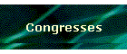Congresses