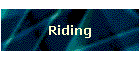 Riding